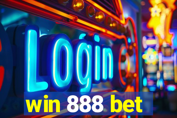 win 888 bet